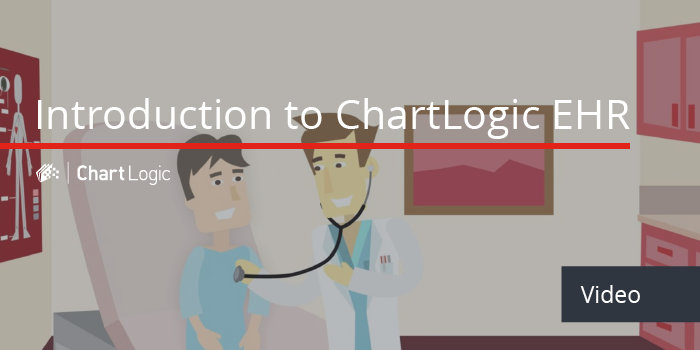 introduction video chartlogic ehr